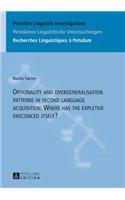 Optionality and overgeneralisation patterns in second language acquisition