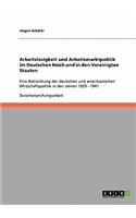 Arbeitslosigkeit und Arbeitsmarktpolitik im Deutschen Reich und in den Vereinigten Staaten
