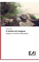 Il mistero di Longane