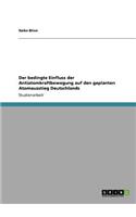 bedingte Einfluss der Antiatomkraftbewegung auf den geplanten Atomausstieg Deutschlands