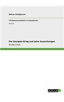 Georgien-Krieg und seine Auswirkungen