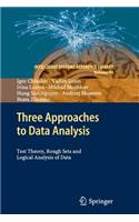 Three Approaches to Data Analysis