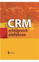 CRM erfolgreich einführen: (German)