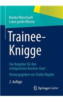 Trainee-Knigge