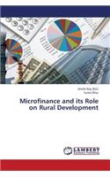 Microfinance and Its Role on Rural Development