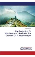 The Evolution Of Wordsworth's Prelude