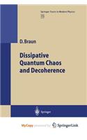 Dissipative Quantum Chaos and Decoherence