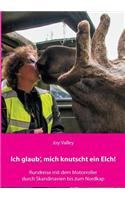 Ich glaub', mich knutscht ein Elch!