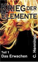 Krieg der Elemente