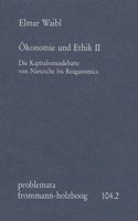 Okonomie Und Ethik II