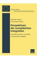 Perspektiven Der Europäischen Integration