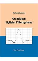 Grundlagen Digitaler Filtersysteme