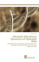 Ultrafast Vibrational Dynamics of Hydrated DNA