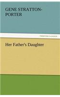 Her Father's Daughter