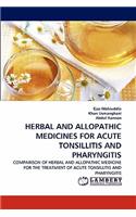 Herbal and Allopathic Medicines for Acute Tonsillitis and Pharyngitis