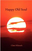 Happy Old Soul