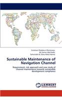 Sustainable Maintenance of Navigation Channel