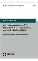 Das Gemeindeschwesterplus-Experiment in Modellkommunen Des Landes Rheinland-Pfalz