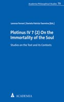 Plotinus IV 7 (2) on the Immortality of the Soul