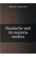 Headache and Its Materia Medica