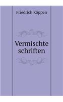 Vermischte schriften