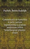 COMMENTATIO DE TUMORIBUS IN PELVI PARTU