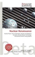 Nuclear Renaissance: (English)