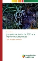 Jornadas de Junho de 2013 e a representação política