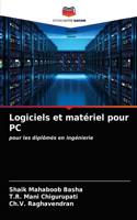 Logiciels et matériel pour PC