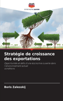Stratégie de croissance des exportations