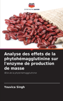 Analyse des effets de la phytohémagglutinine sur l'enzyme de production de masse