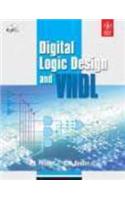 Digital Logic Design And Vhdl