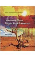 Development and the Changing Global Environment