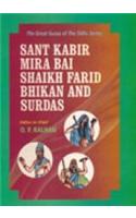 Sant Kabir, Mira Bai, Shaikh Farid Bhikan and Sur Das