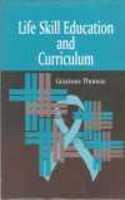 Life Skill Education and Curriculum