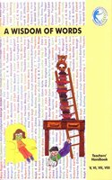 A Wisdom of Words Teacher Handbook - II (V,VI,VII,VIII)