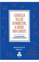 Estrategia Digital de Marketing & Ventas para Startups