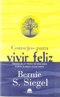 Consejos para vivir feliz / Tips for Living Happy