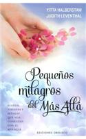Pequeños Milagros del Mas Alla