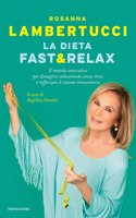 La dieta Fast e relax