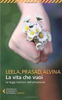 La vita che vuoi