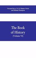 book of history. A history of all nations from the earliest times to the present, with over 8,000 illustrations Volume VI) The Near East