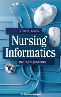 A TEXT BOOK NURSING INFORMATICS AND APPLICATIONS
