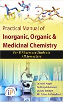 Practical Manual of Inorganic, Organic and Medicinal Chemistry