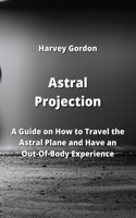 Astral Projection