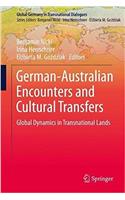 German-Australian Encounters and Cultural Transfers