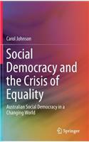 Social Democracy and the Crisis of Equality