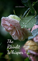 The Rainlit Whisper