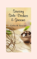 Savory Side Dishes and Greens