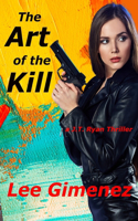 The Art of the Kill